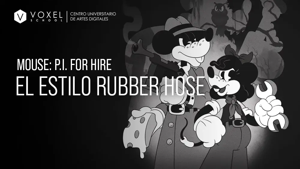Estilo Rubber Hose: De la animación clásica al 3D de MOUSE: P.I. For Hire